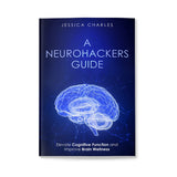 A Neurohackers Guide